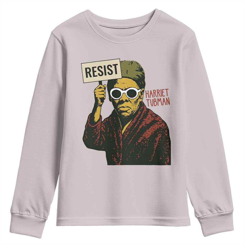 Funny Harriet Tubman Says Resist Youth Sweatshirt Female Empowerment History Gift - African Pride