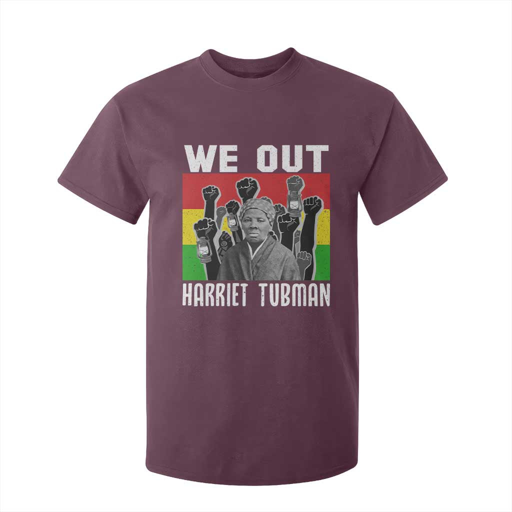 Harriet Tubman T Shirt For Kid We Out Women Empowerment Quote - African Pride