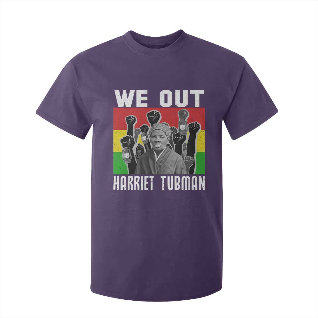 Harriet Tubman T Shirt For Kid We Out Women Empowerment Quote - African Pride