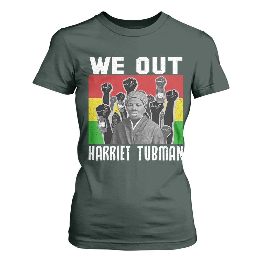 Harriet Tubman T Shirt For Women We Out Women Empowerment Quote - African Pride