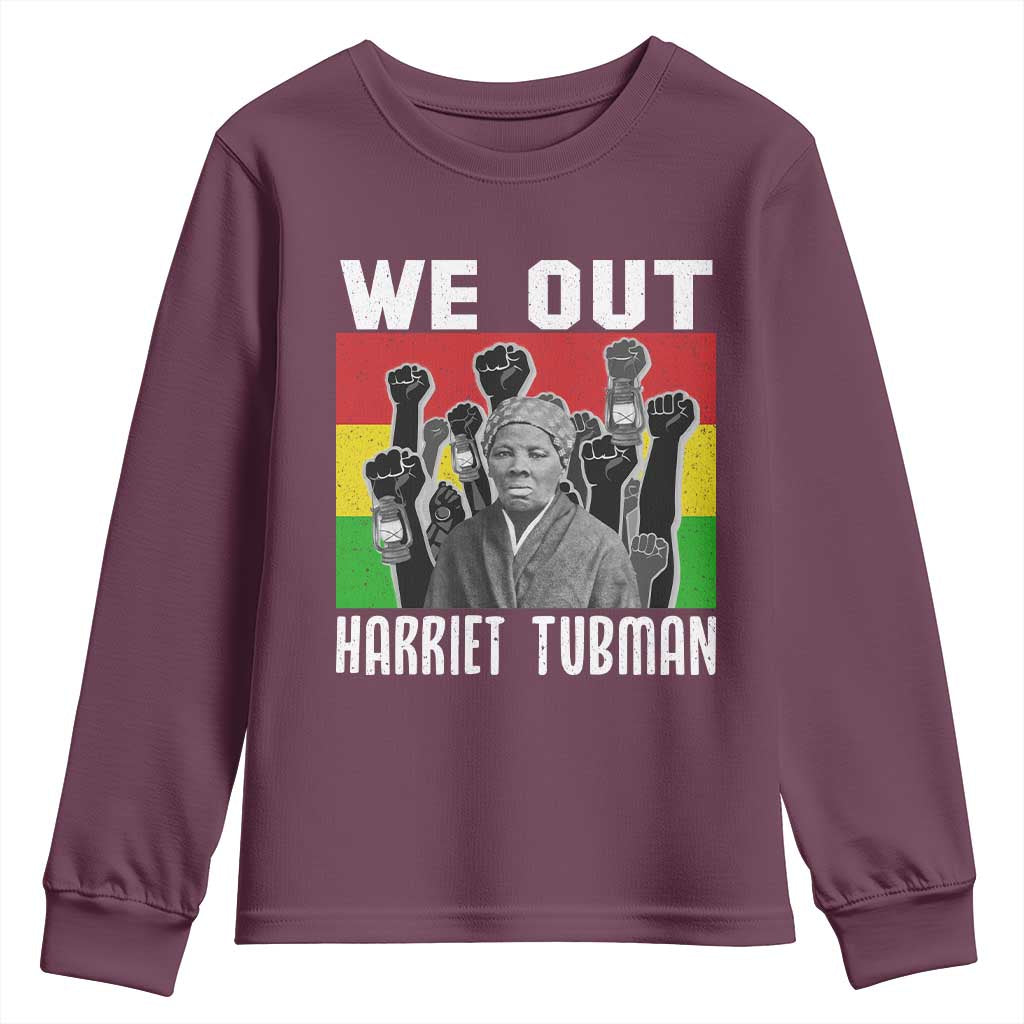Harriet Tubman Youth Sweatshirt We Out Women Empowerment Quote - African Pride