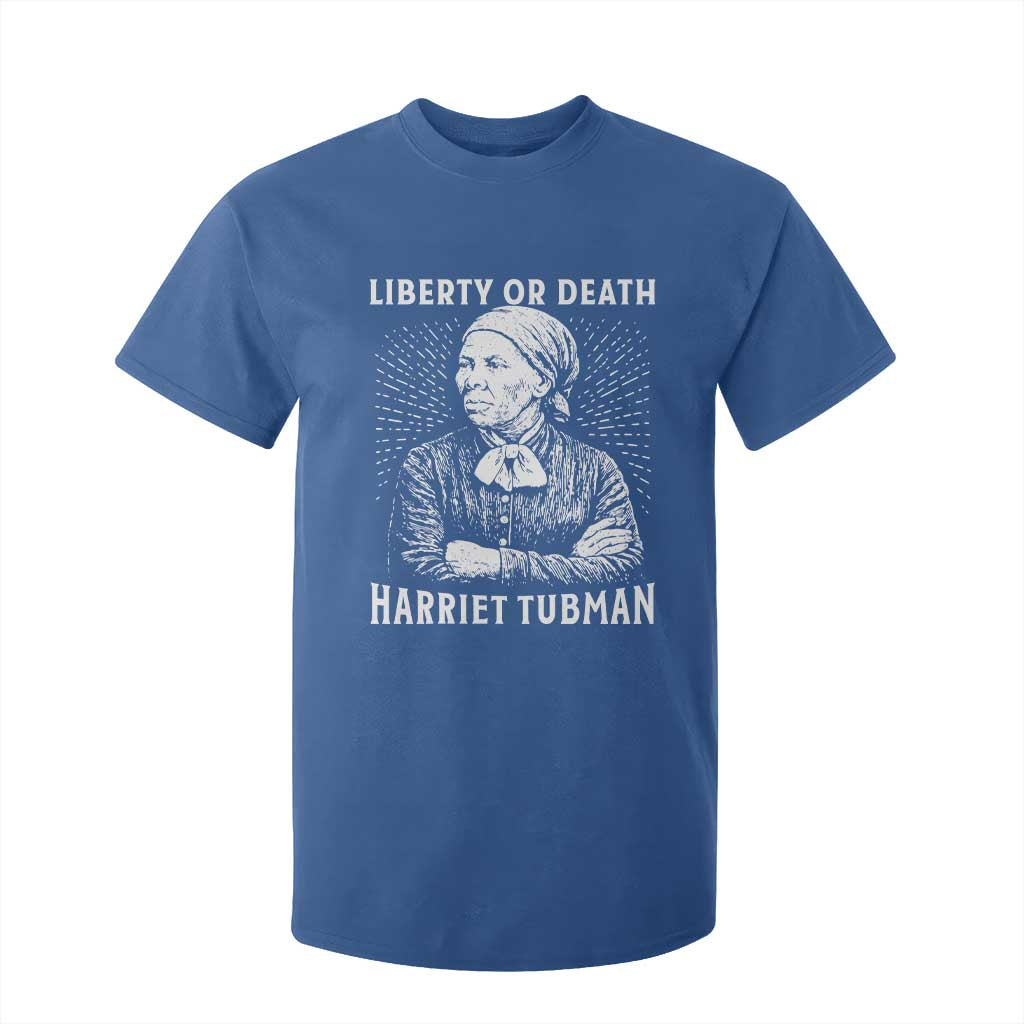 Harriet Tubman Liberty Or Death T Shirt For Kid Female Empowerment History Gift