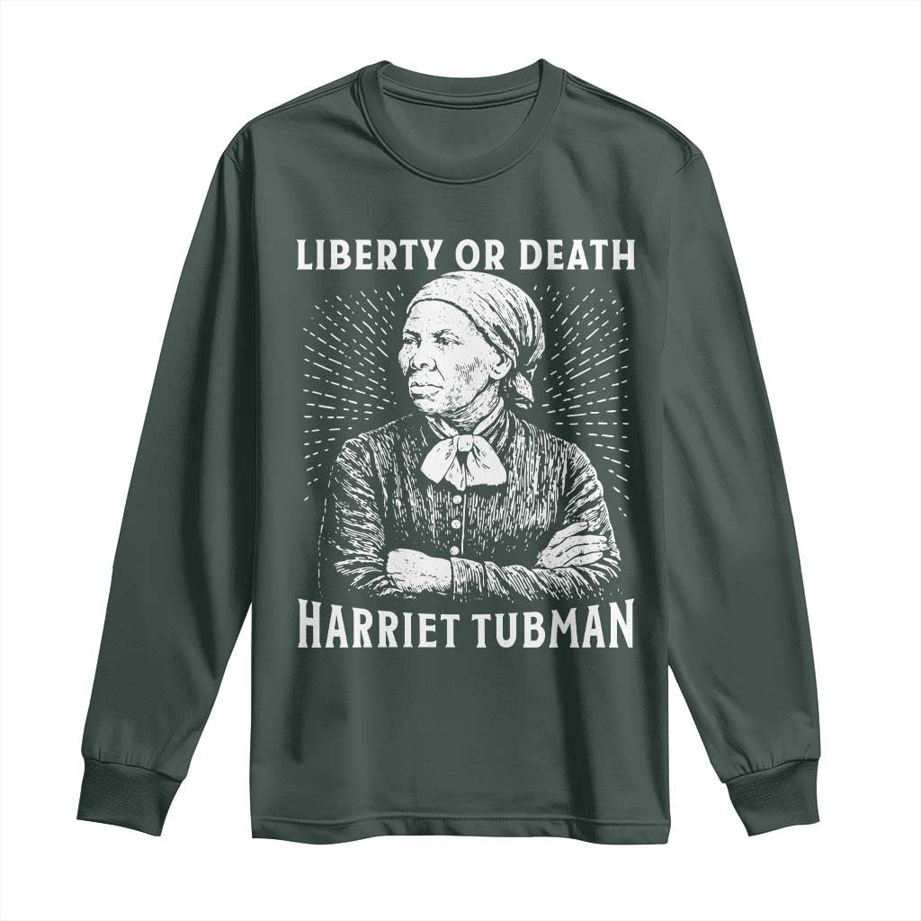 Harriet Tubman Liberty Or Death Long Sleeve Shirt Female Empowerment History Gift