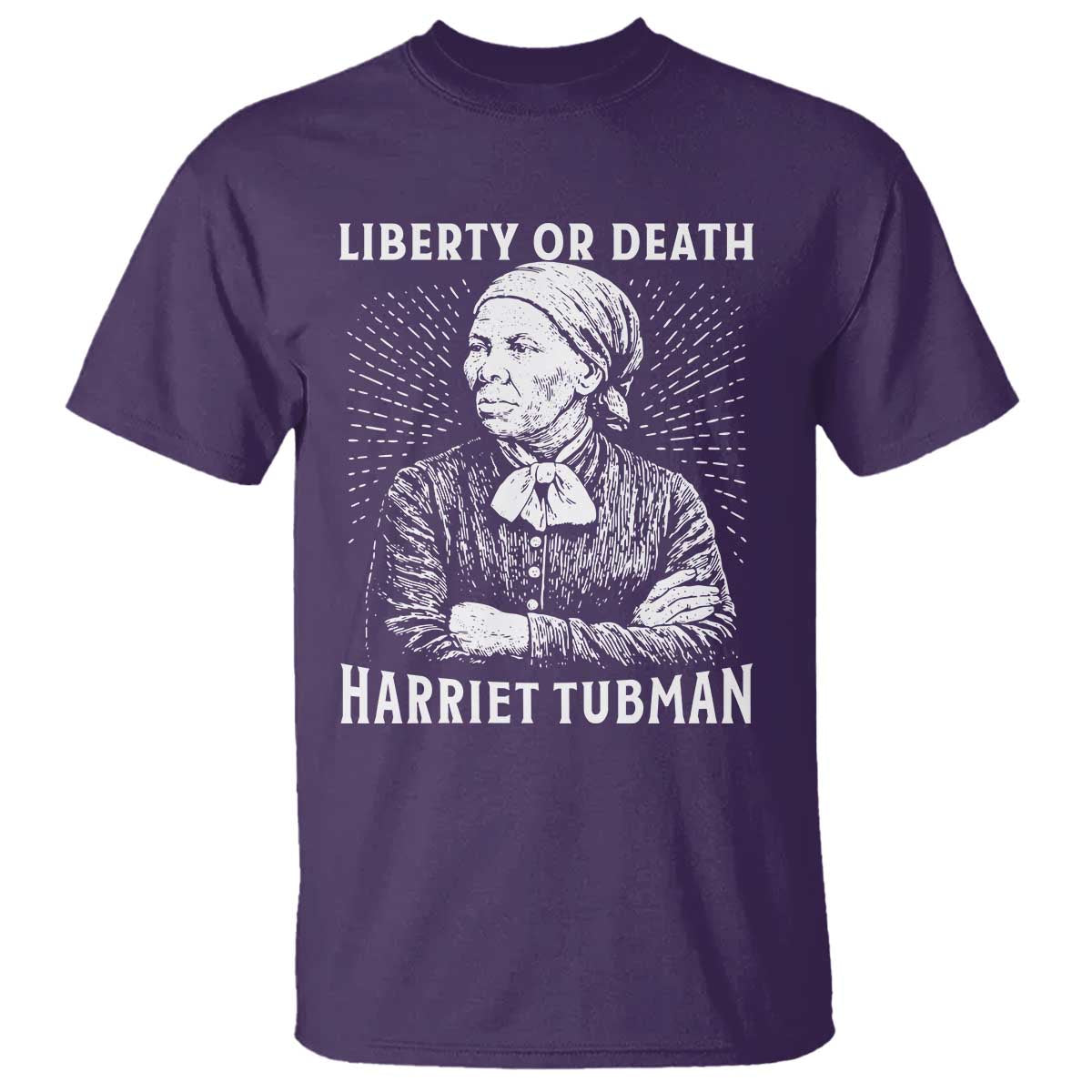 Harriet Tubman Liberty Or Death T Shirt Female Empowerment History Gift