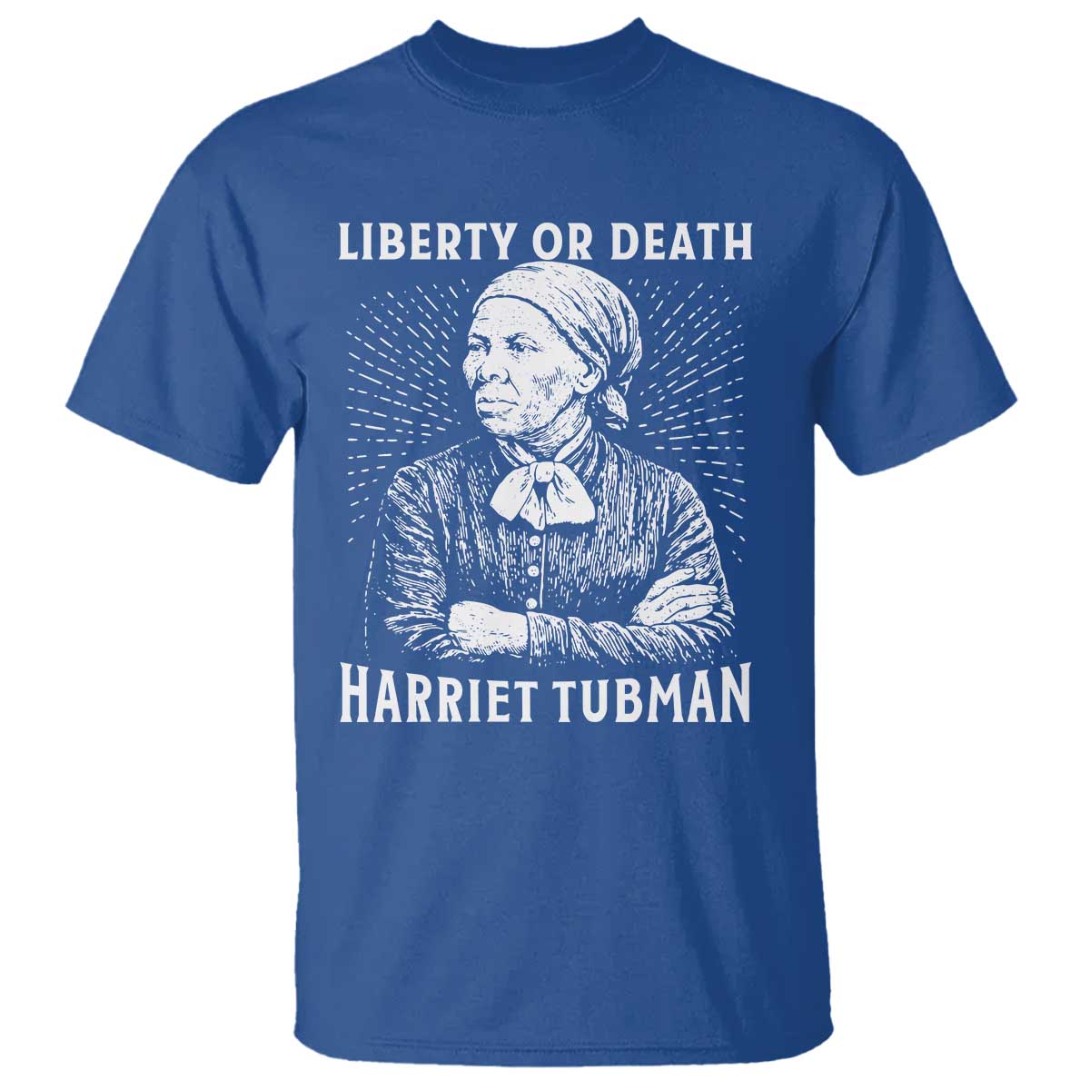 Harriet Tubman Liberty Or Death T Shirt Female Empowerment History Gift