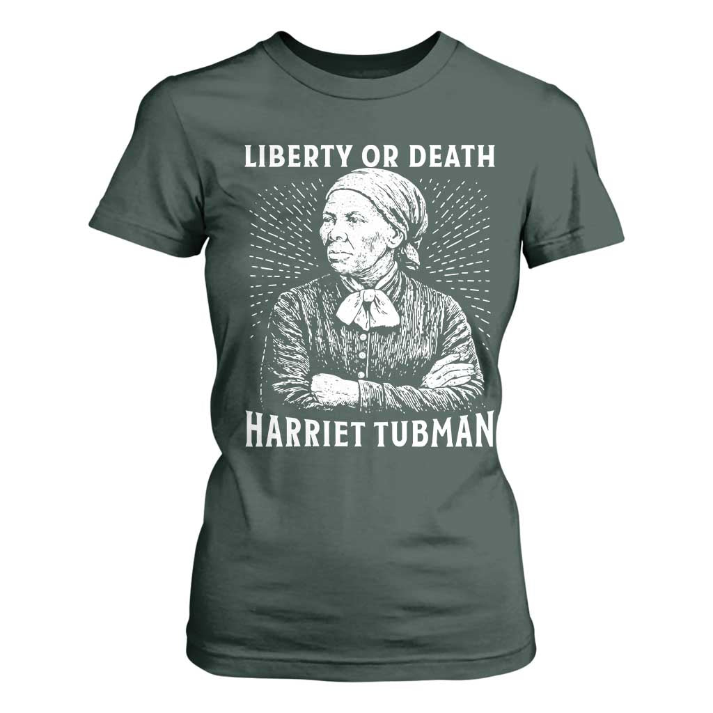 Harriet Tubman Liberty Or Death T Shirt For Women Female Empowerment History Gift