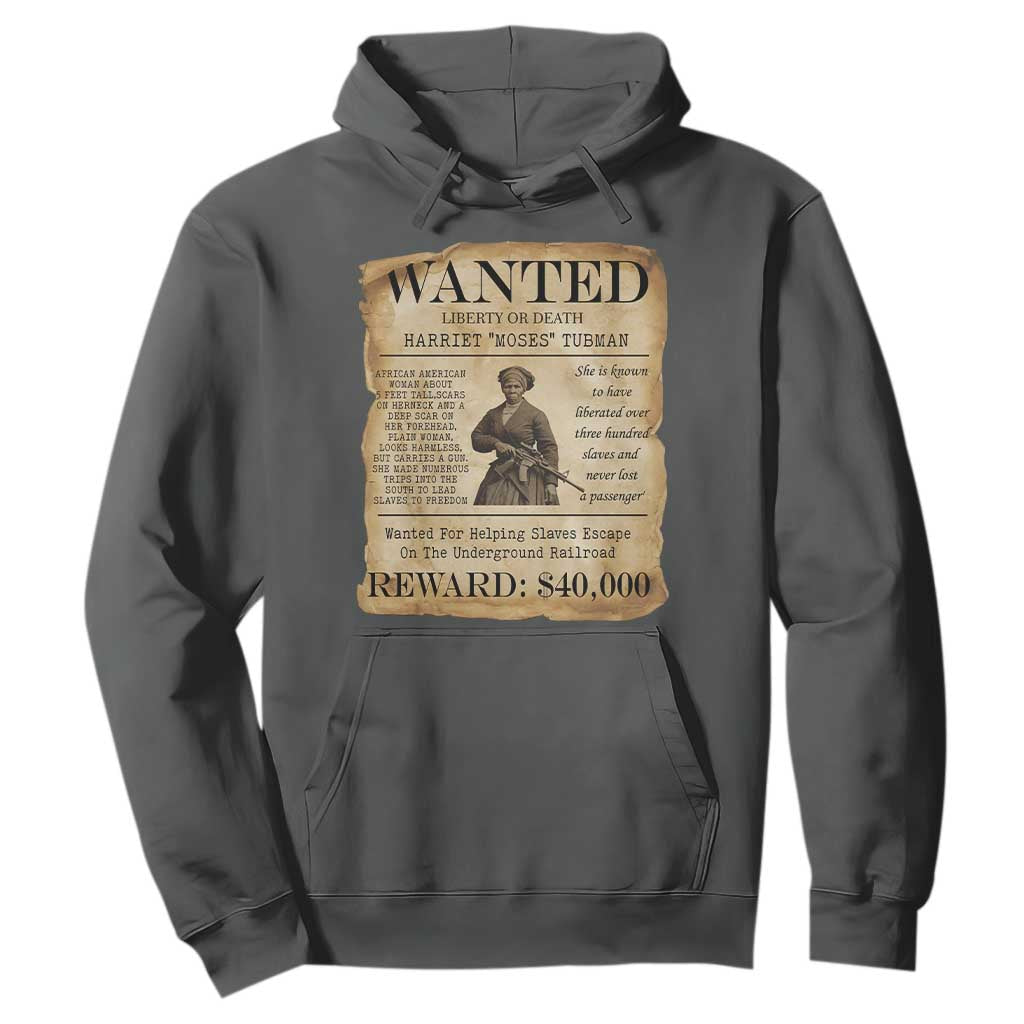 Harriet Tubman Wanted Reward Poster Hoodie Liberty Or Death