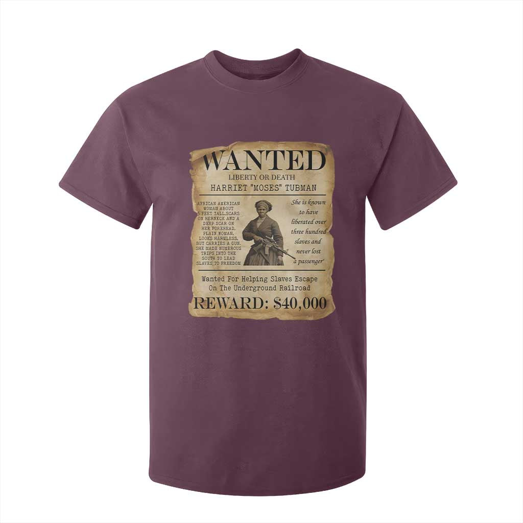 Harriet Tubman Wanted Reward Poster T Shirt For Kid Liberty Or Death