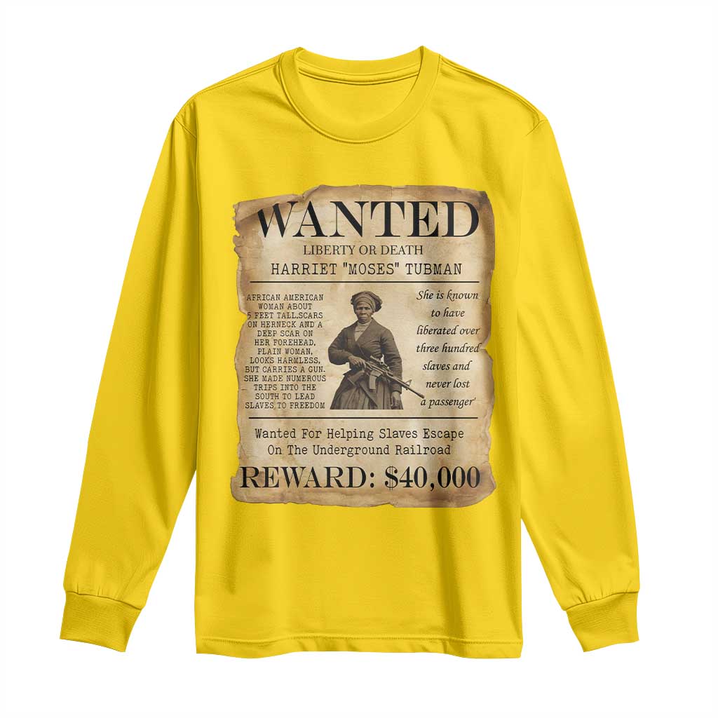 Harriet Tubman Wanted Reward Poster Long Sleeve Shirt Liberty Or Death