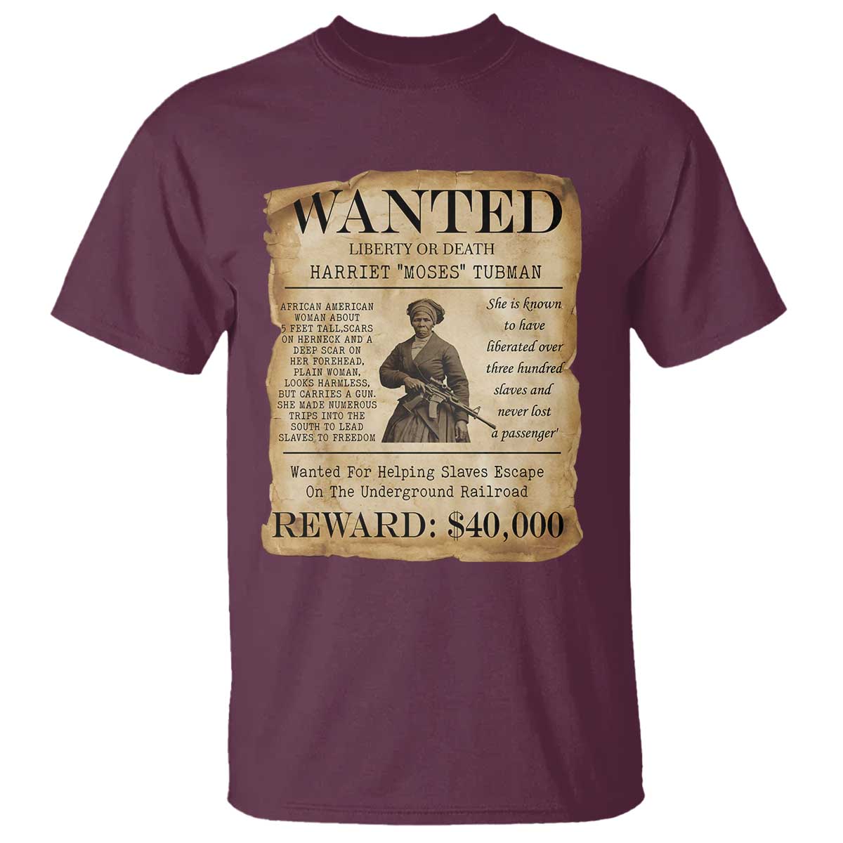 Harriet Tubman Wanted Reward Poster T Shirt Liberty Or Death