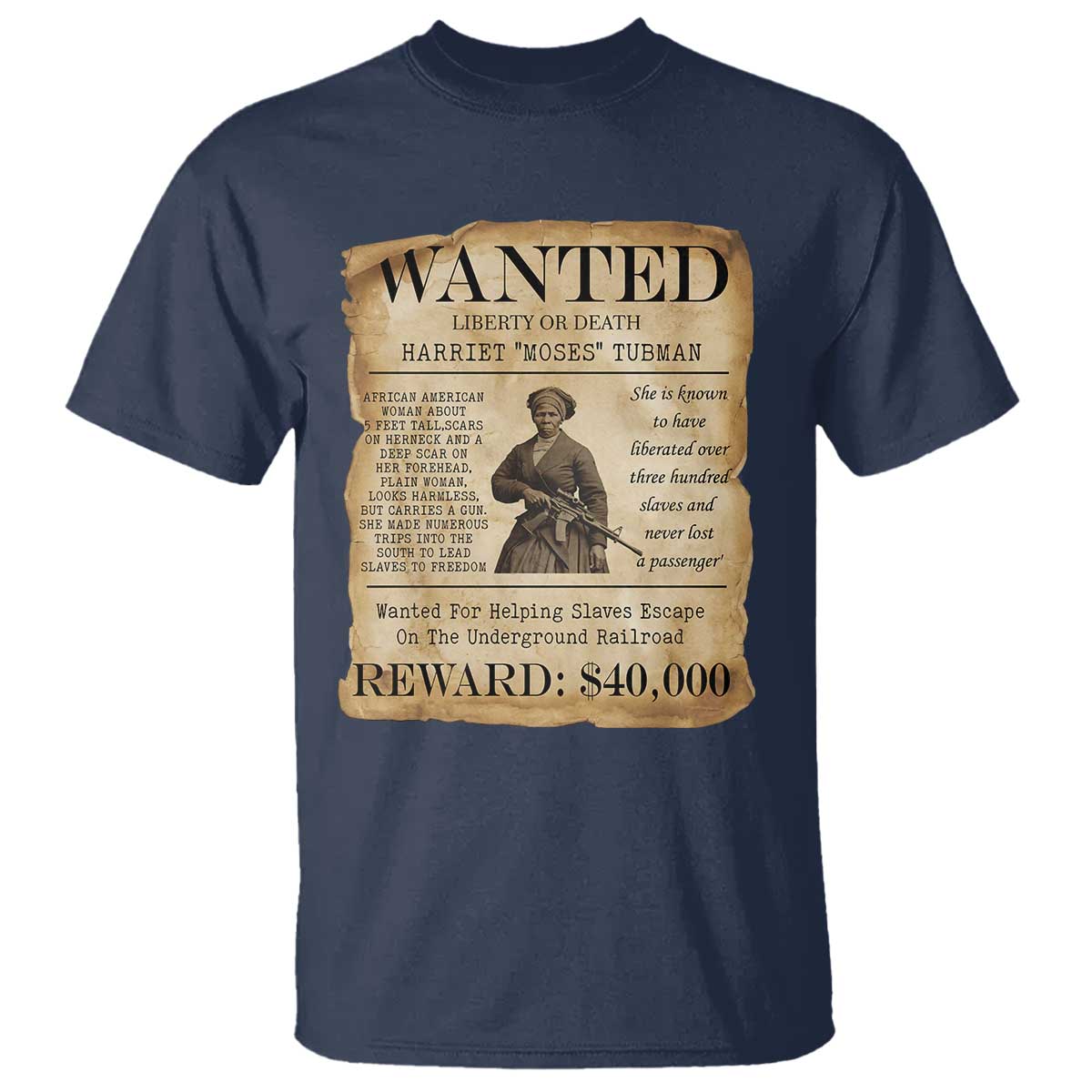 Harriet Tubman Wanted Reward Poster T Shirt Liberty Or Death