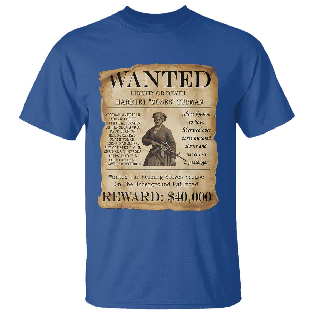 Harriet Tubman Wanted Reward Poster T Shirt Liberty Or Death