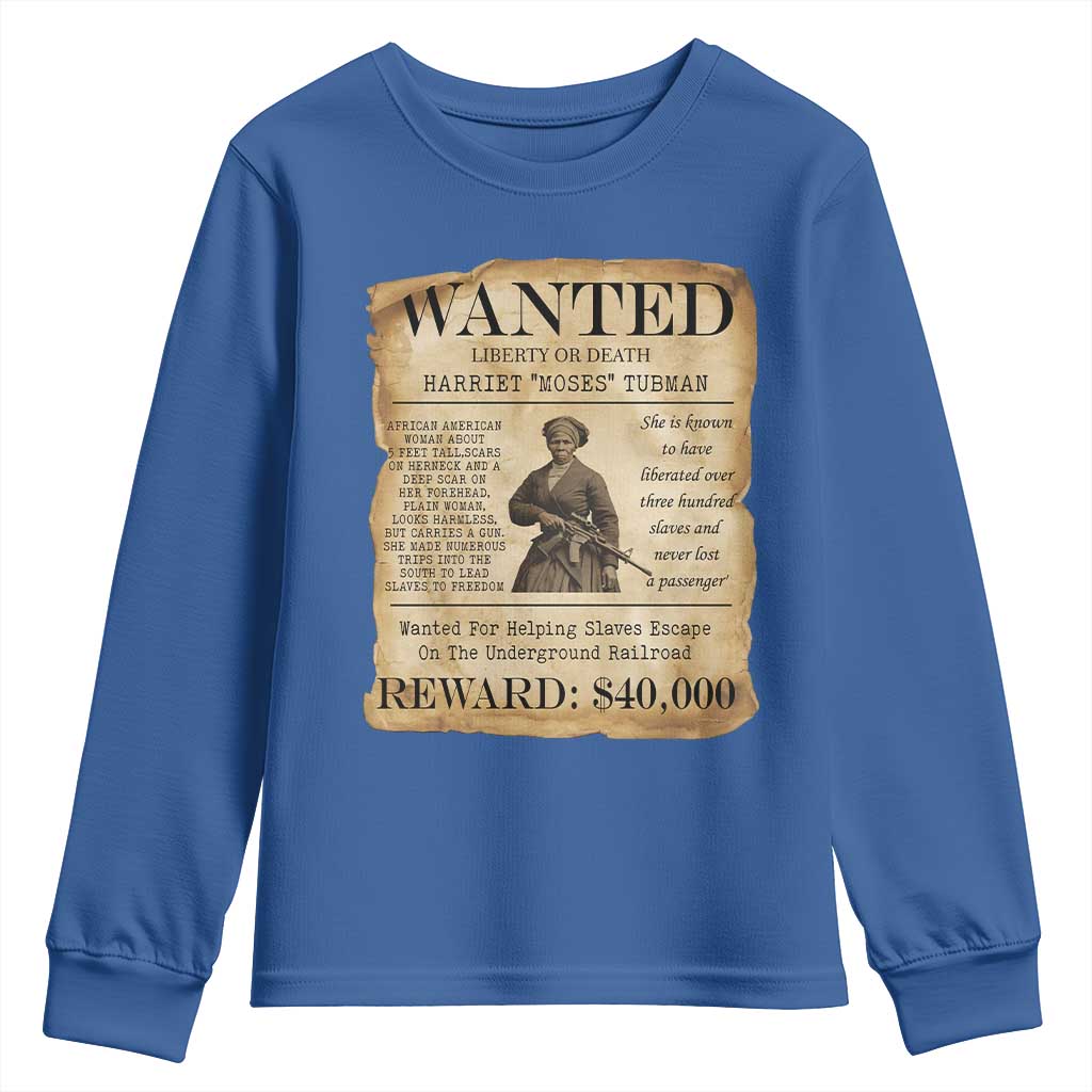 Harriet Tubman Wanted Reward Poster Youth Sweatshirt Liberty Or Death
