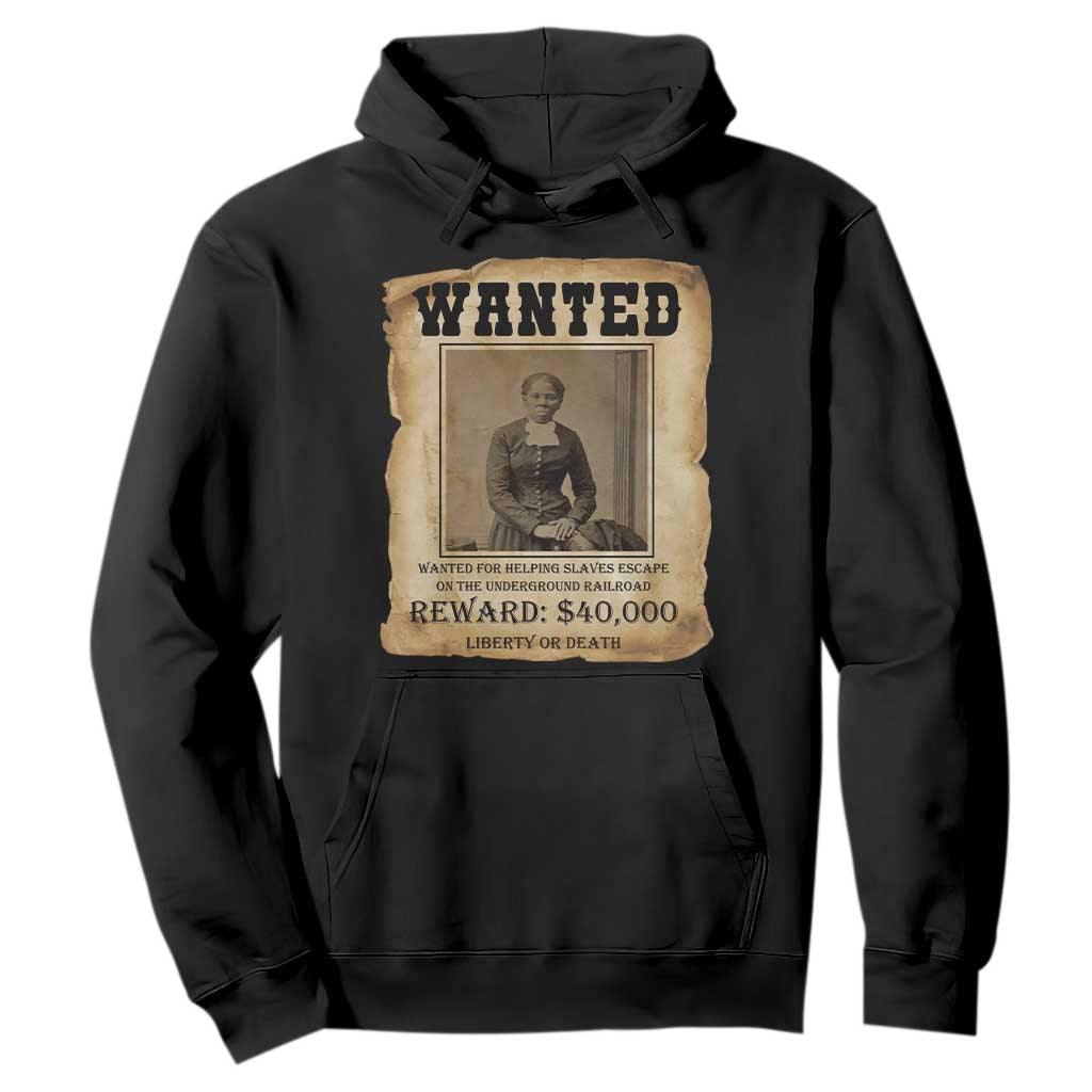 Harriet Tubman Wanted Reward Poster Hoodie Freedom Or Death