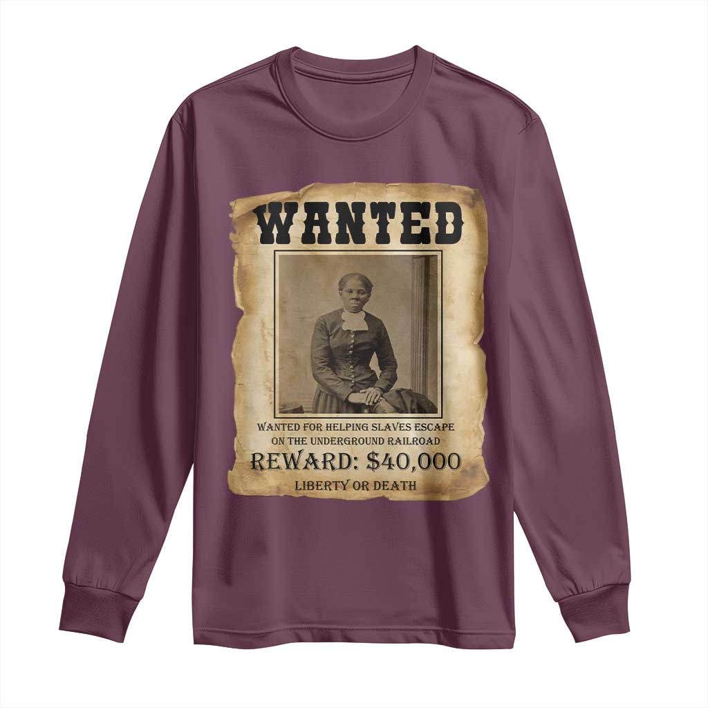 Harriet Tubman Wanted Reward Poster Long Sleeve Shirt Freedom Or Death