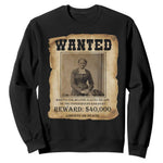Harriet Tubman Wanted Reward Poster Sweatshirt Freedom Or Death