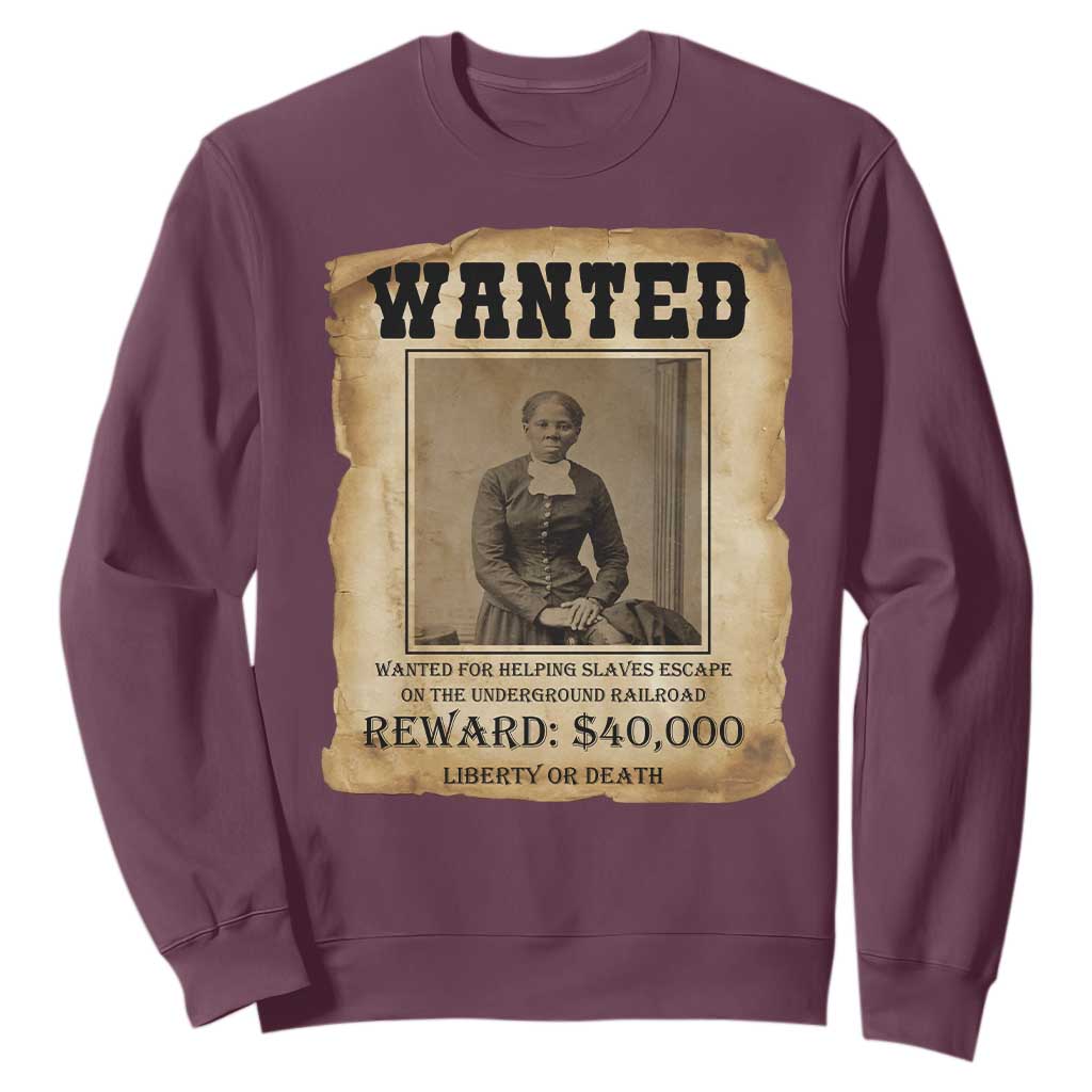Harriet Tubman Wanted Reward Poster Sweatshirt Freedom Or Death