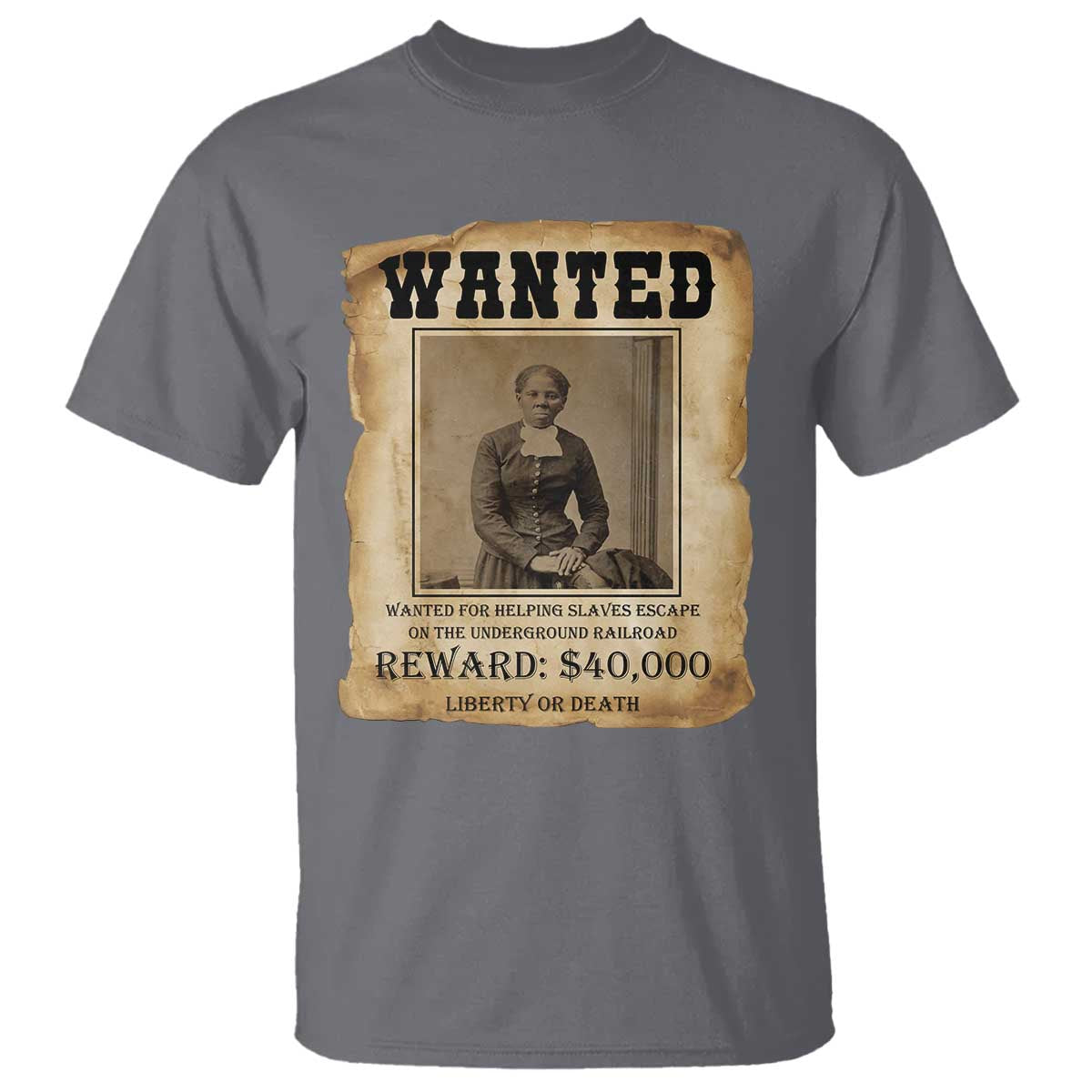 Harriet Tubman Wanted Reward Poster T Shirt Freedom Or Death