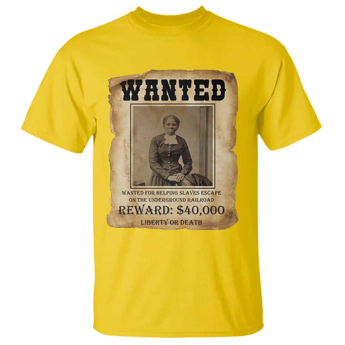 Harriet Tubman Wanted Reward Poster T Shirt Freedom Or Death