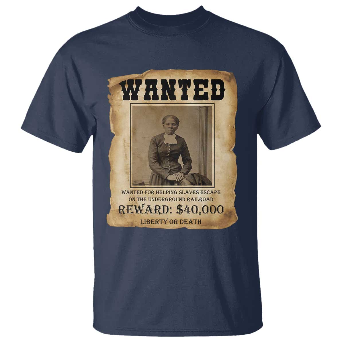 Harriet Tubman Wanted Reward Poster T Shirt Freedom Or Death