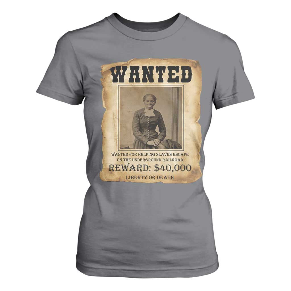 Harriet Tubman Wanted Reward Poster T Shirt For Women Freedom Or Death