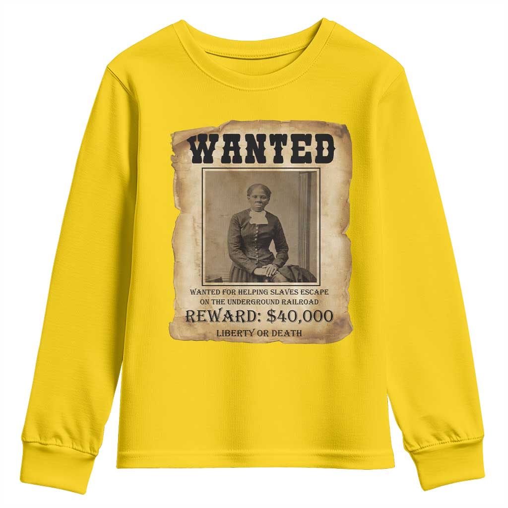 Harriet Tubman Wanted Reward Poster Youth Sweatshirt Freedom Or Death