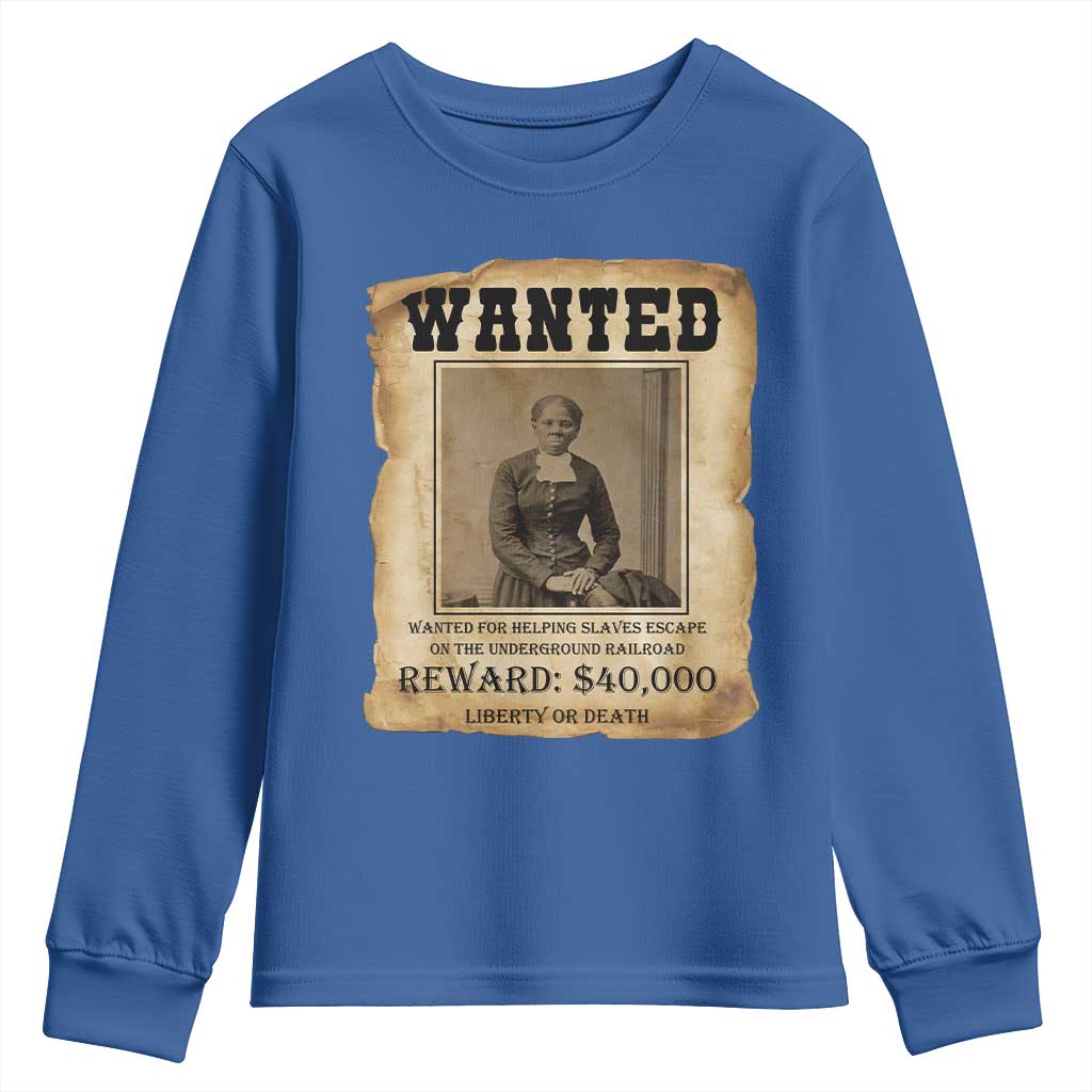 Harriet Tubman Wanted Reward Poster Youth Sweatshirt Freedom Or Death