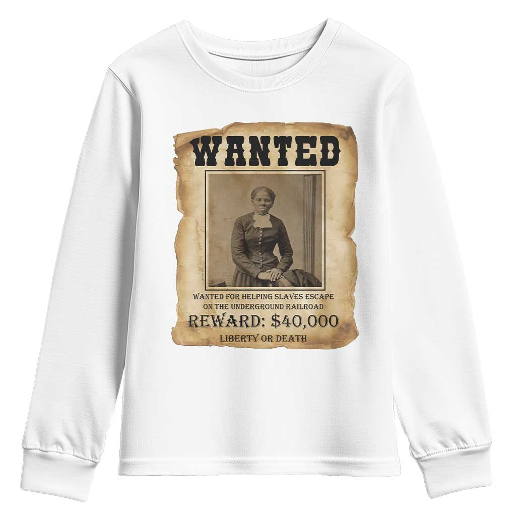 Harriet Tubman Wanted Reward Poster Youth Sweatshirt Freedom Or Death