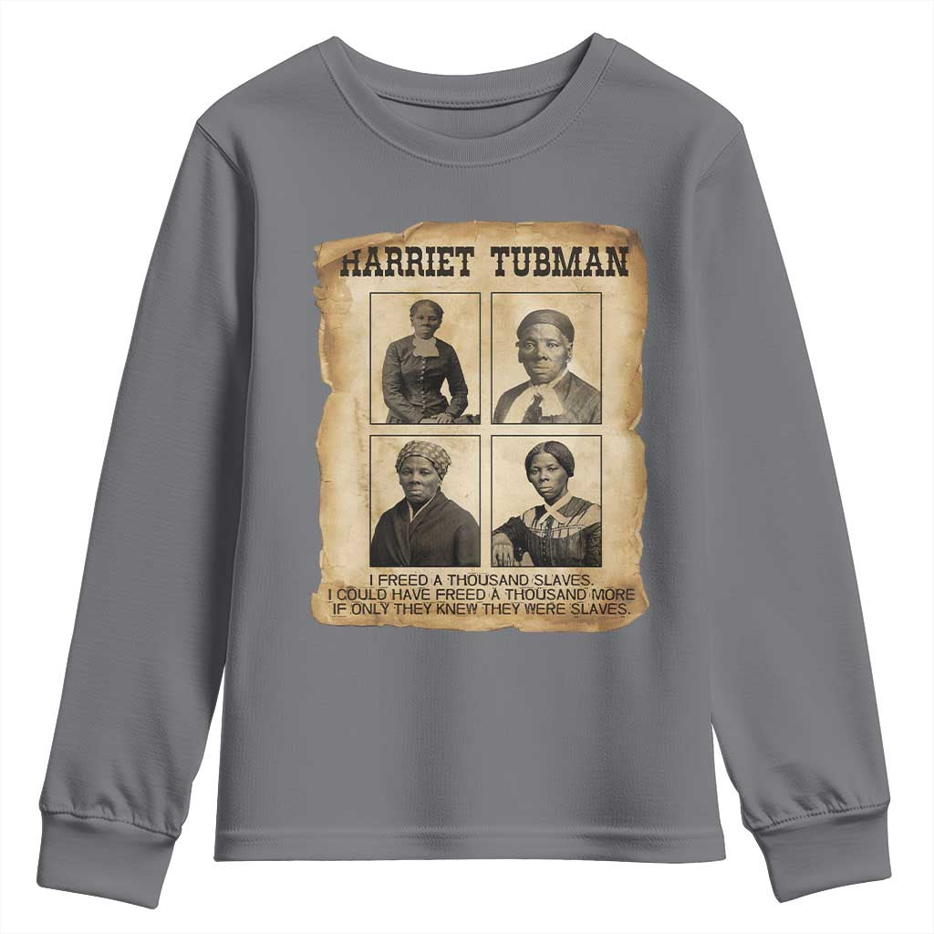 Vintage Harriet Tubman Poster Youth Sweatshirt I Freed A Thousand People