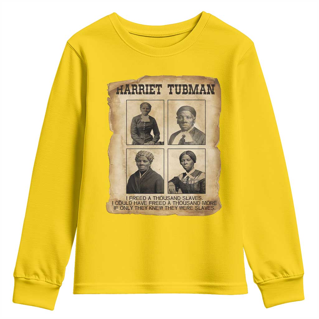 Vintage Harriet Tubman Poster Youth Sweatshirt I Freed A Thousand People