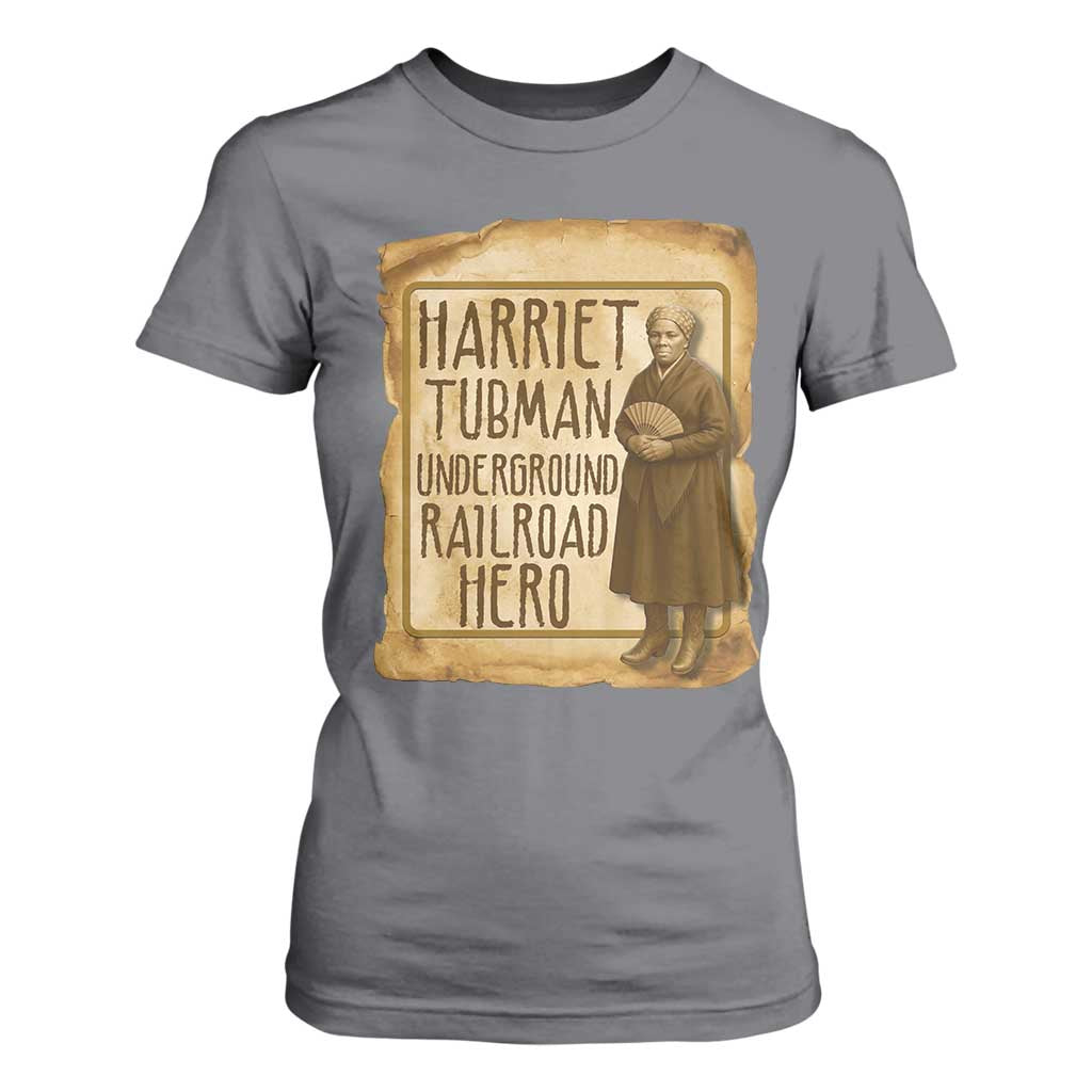 Underground Railroad Hero Harriet Tubman T Shirt For Women Feminist History Gift