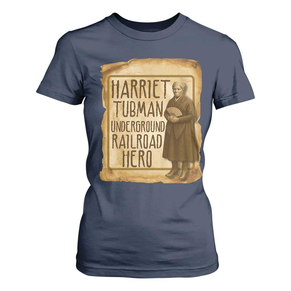 Underground Railroad Hero Harriet Tubman T Shirt For Women Feminist History Gift