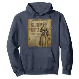 Harriet Tubman Freedom Fighter Hoodie Feminist History Gift