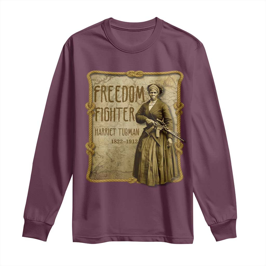 Harriet Tubman Freedom Fighter Long Sleeve Shirt Feminist History Gift