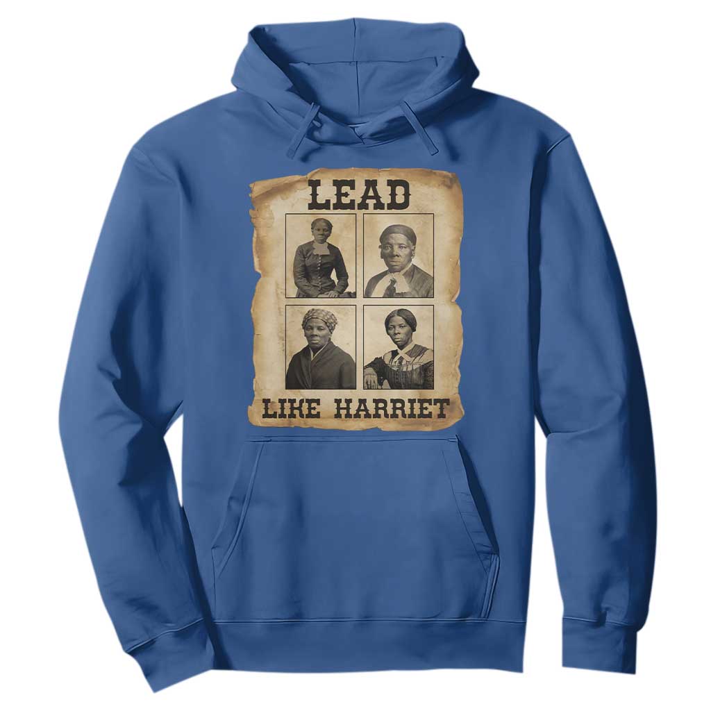 Vintage Harriet Tubman Poster Hoodie Lead Like Harriet