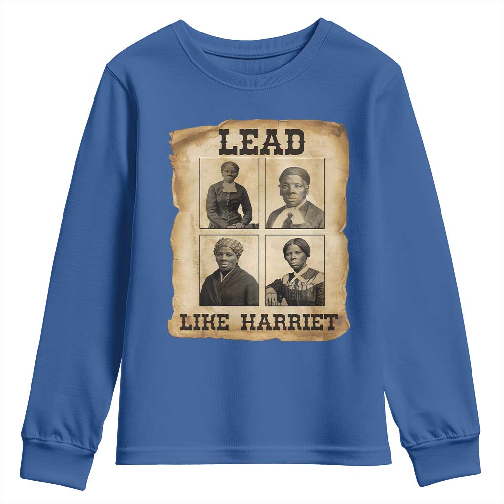 Vintage Harriet Tubman Poster Youth Sweatshirt Lead Like Harriet