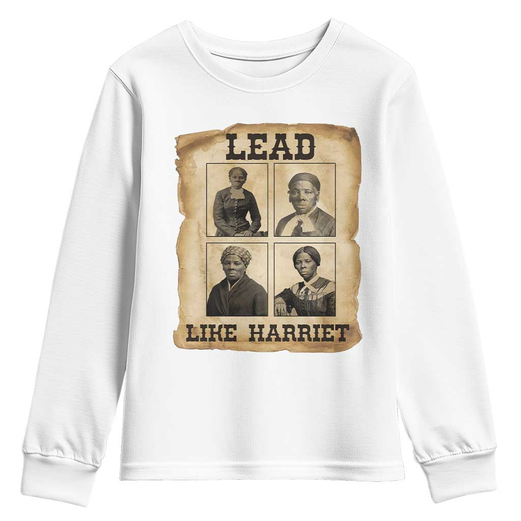 Vintage Harriet Tubman Poster Youth Sweatshirt Lead Like Harriet