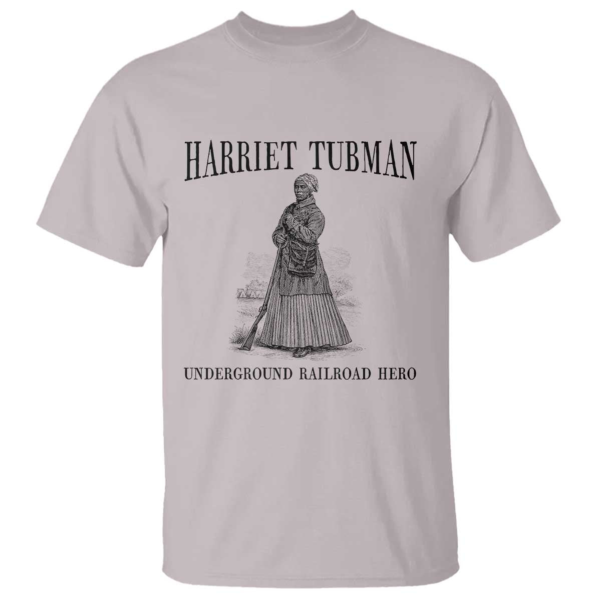 Harriet Tubman T Shirt Underground Railroad Freedom Leader