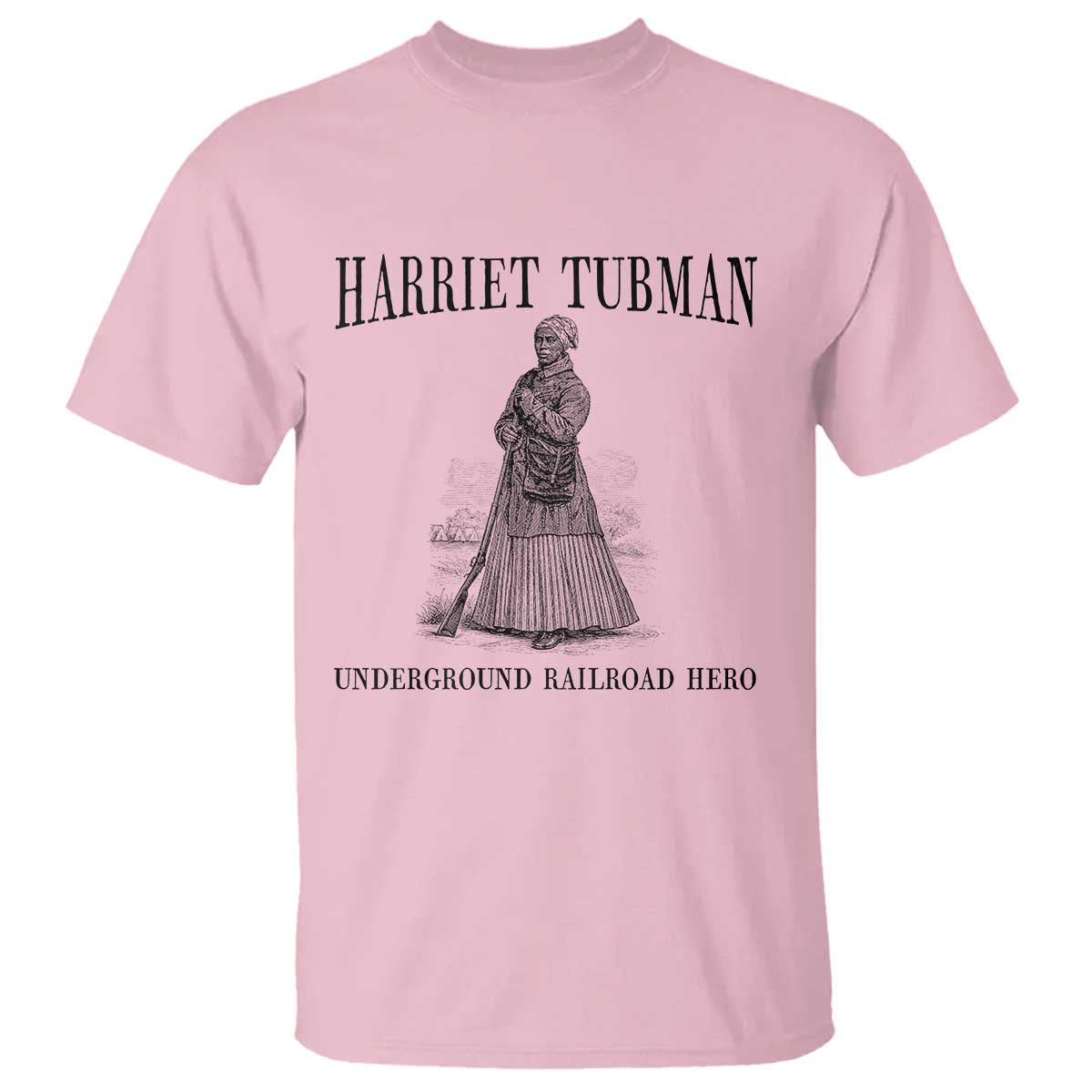 Harriet Tubman T Shirt Underground Railroad Freedom Leader