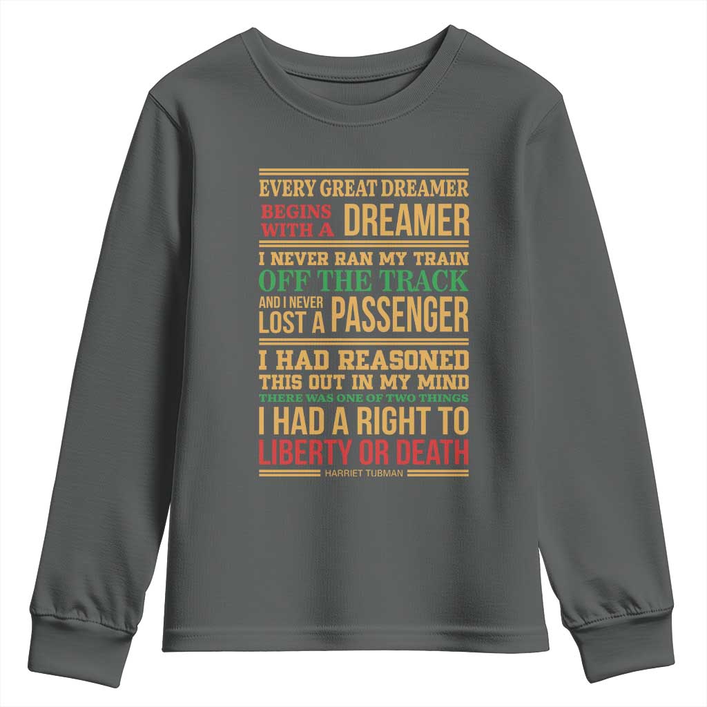 Harriet Tubman Powerful Quote Youth Sweatshirt Strong Black Women Pride