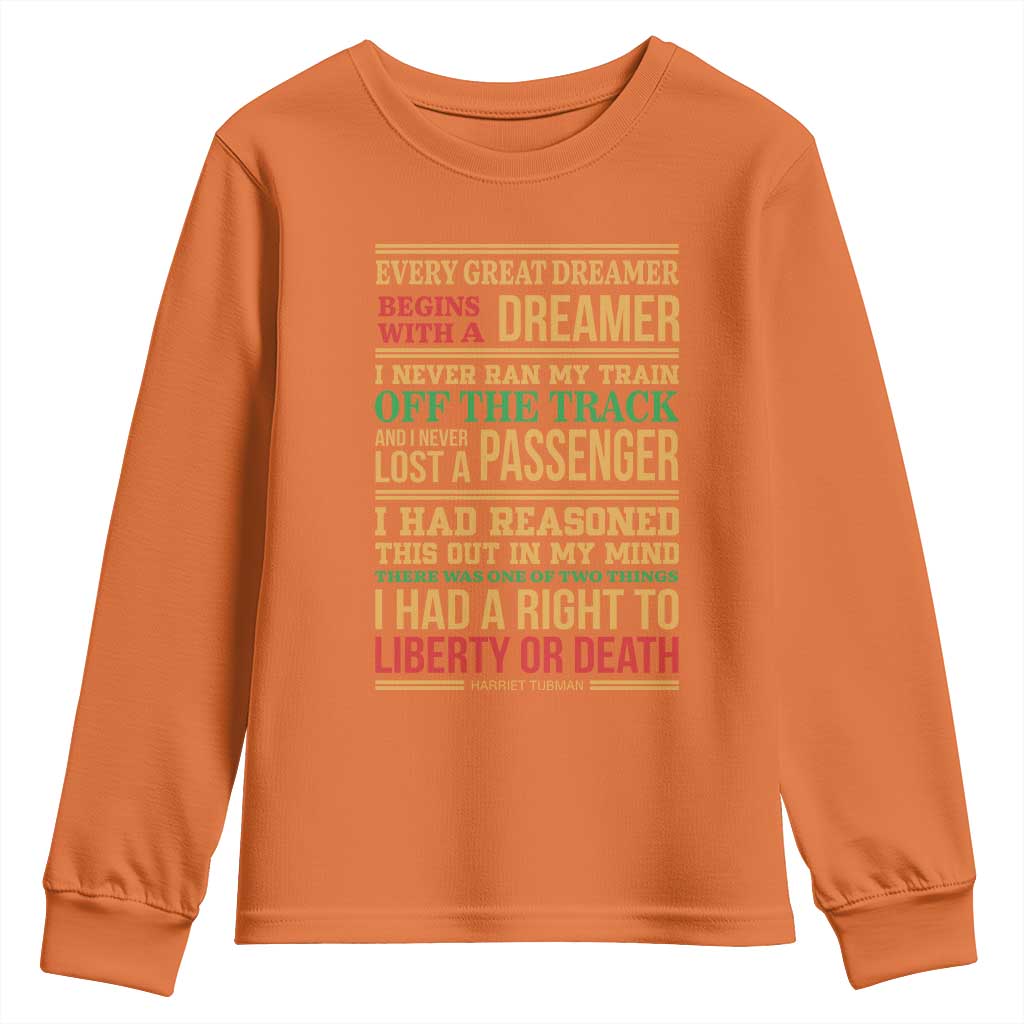 Harriet Tubman Powerful Quote Youth Sweatshirt Strong Black Women Pride