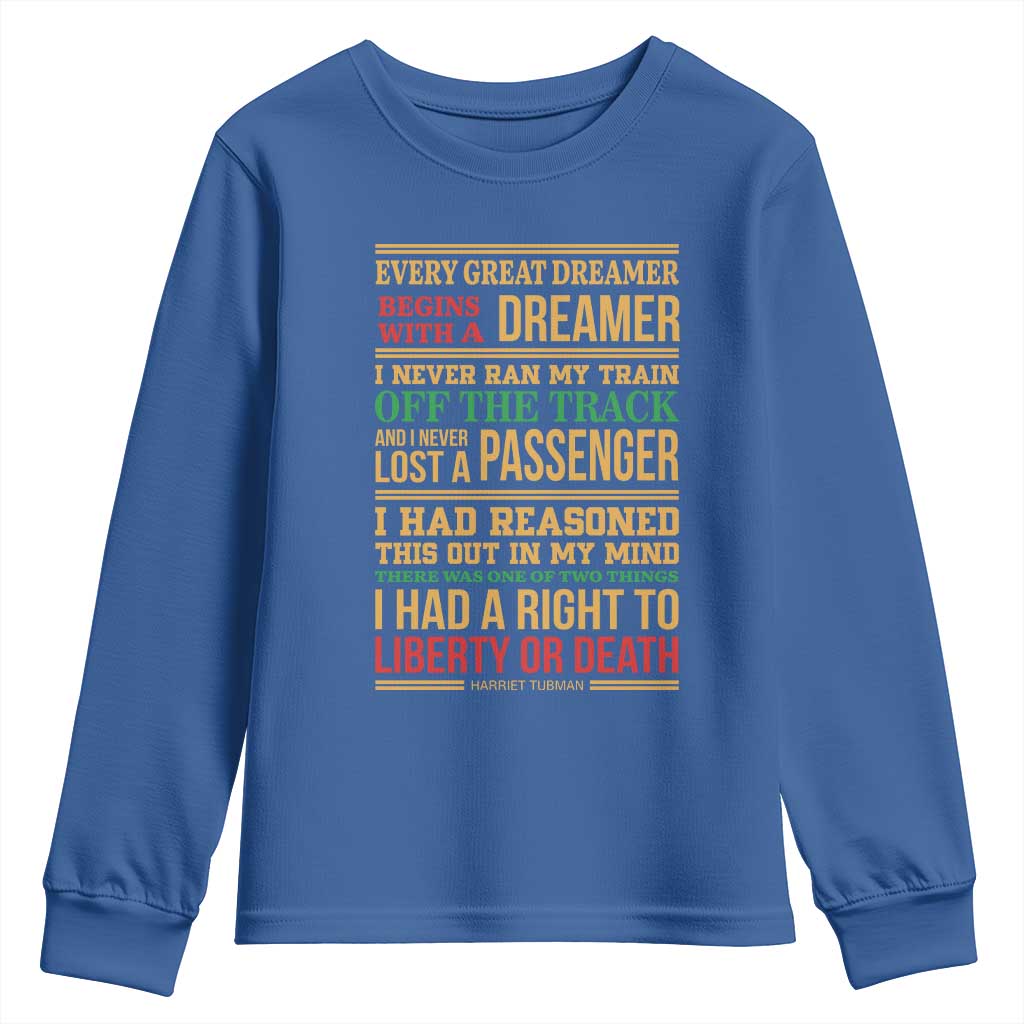 Harriet Tubman Powerful Quote Youth Sweatshirt Strong Black Women Pride