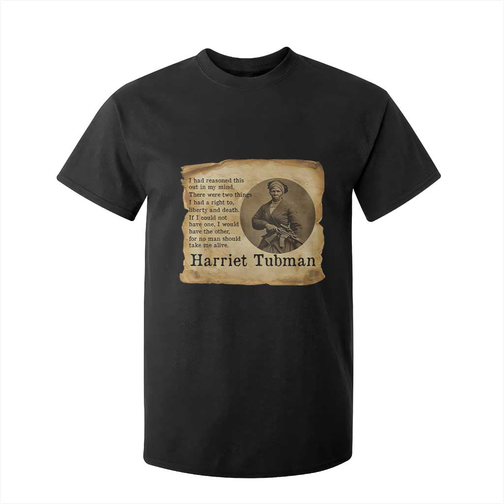 Harriet Tubman Quote T Shirt For Kid Liberty Or Death Empowerment Gift