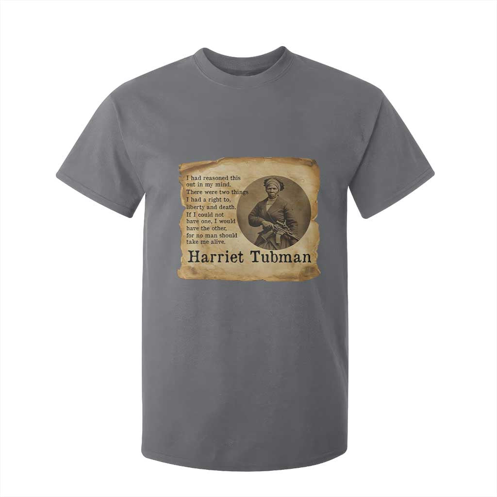 Harriet Tubman Quote T Shirt For Kid Liberty Or Death Empowerment Gift