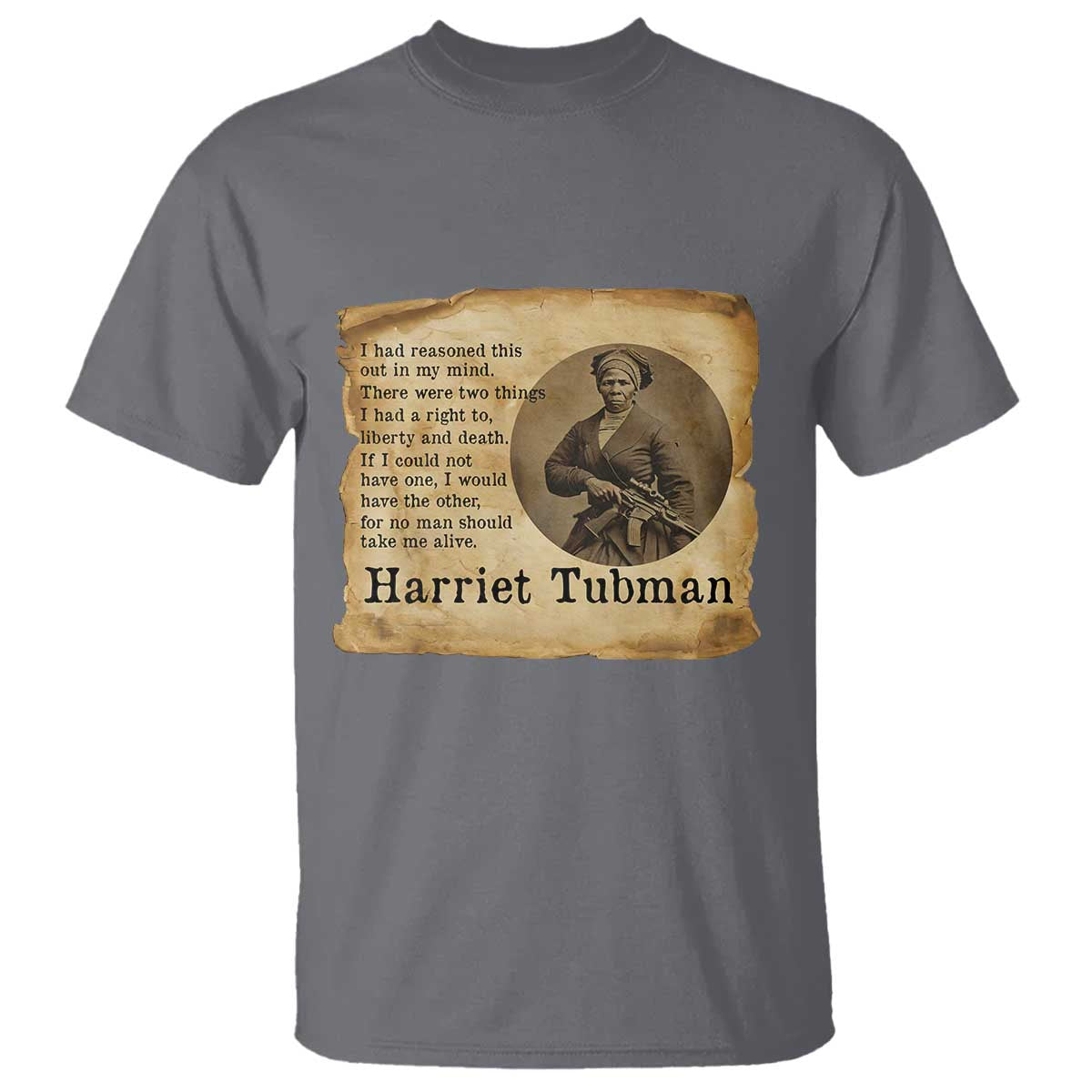 Harriet Tubman Quote T Shirt Liberty Or Death Empowerment Gift
