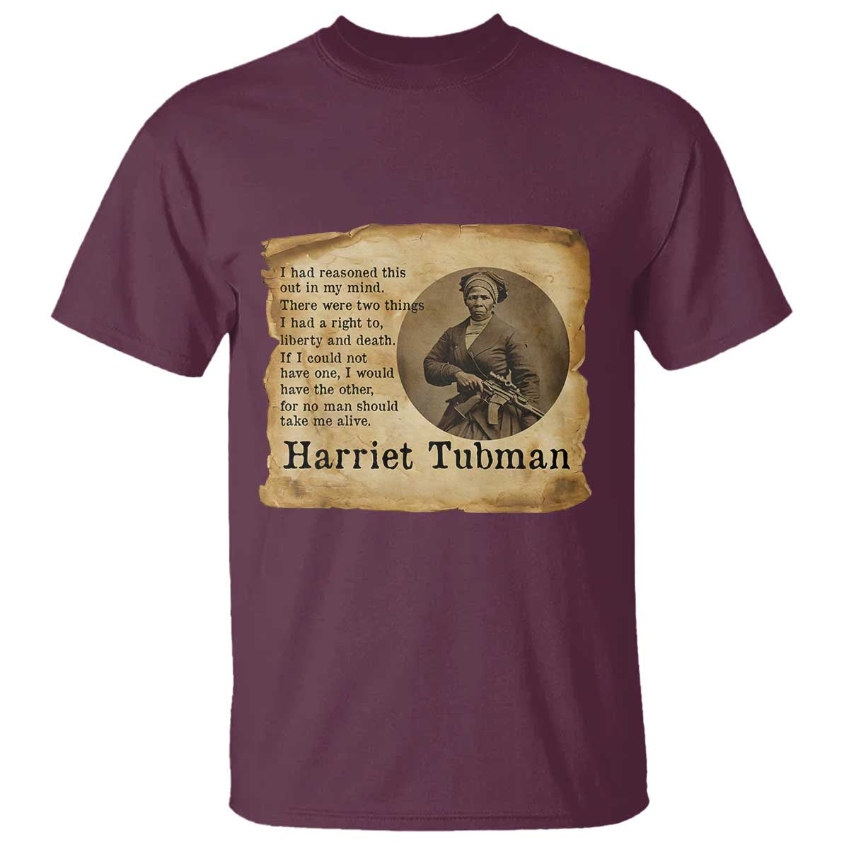 Harriet Tubman Quote T Shirt Liberty Or Death Empowerment Gift