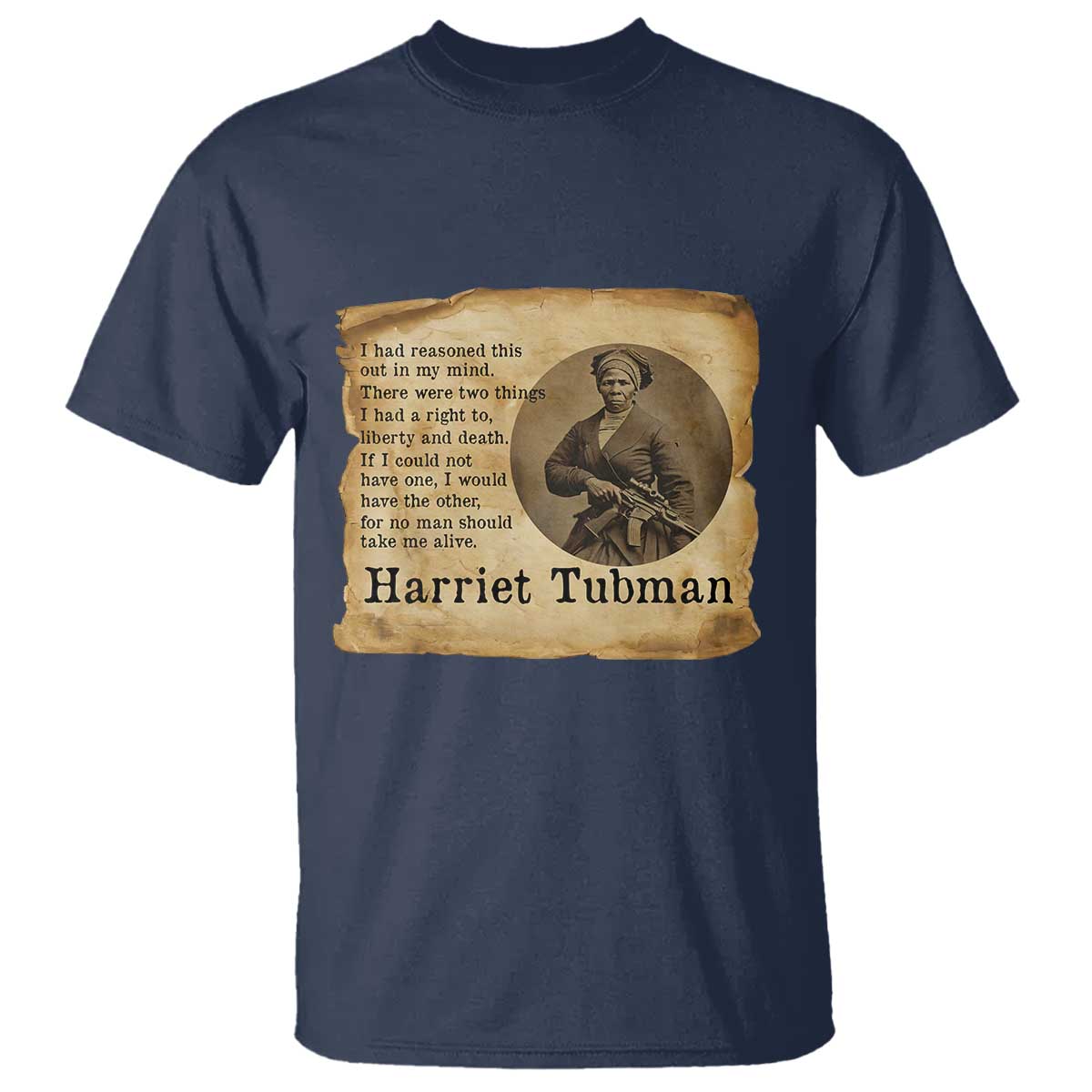 Harriet Tubman Quote T Shirt Liberty Or Death Empowerment Gift