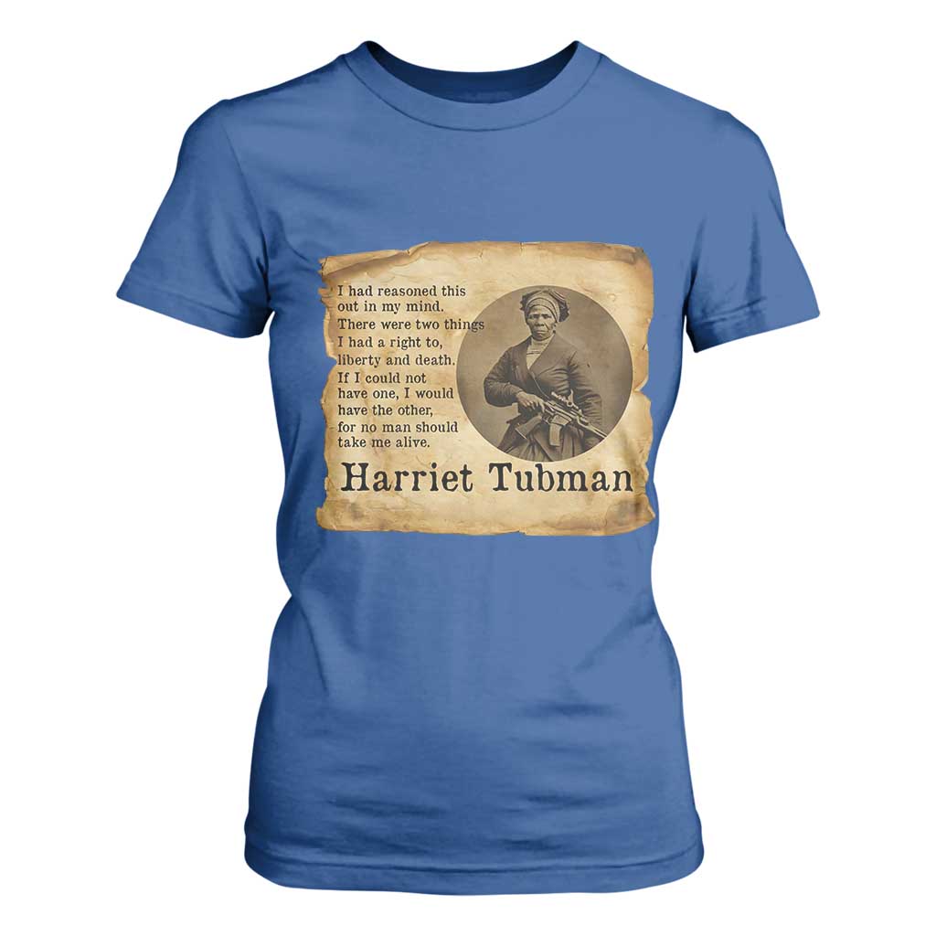 Harriet Tubman Quote T Shirt For Women Liberty Or Death Empowerment Gift