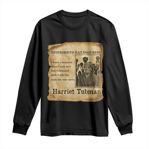 Harriet Tubman Quote Long Sleeve Shirt I Freed A Thousand People Vintage Poster