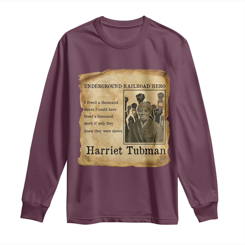 Harriet Tubman Quote Long Sleeve Shirt I Freed A Thousand People Vintage Poster